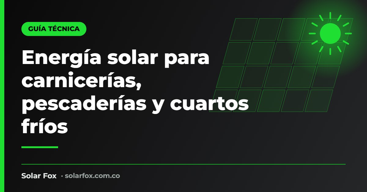 Portada de la guía de energía solar para cuartos fríos de Solar Fox