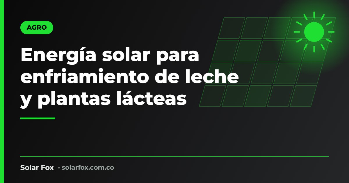 Portada de la guía de energía solar para enfriamiento de leche de Solar Fox