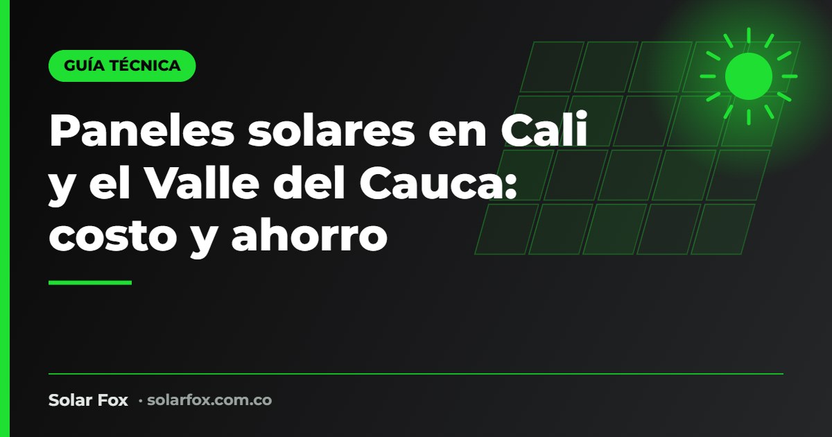 Portada de la guía de paneles solares en Cali de Solar Fox