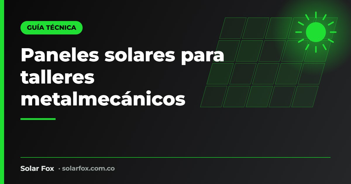 Portada de la guía de paneles solares para talleres metalmecánicos de Solar Fox